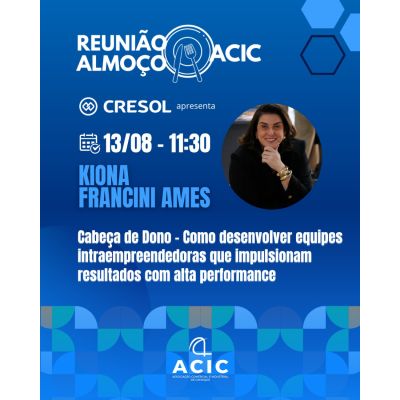  Reunião Almoço ACIC | CRESOL
