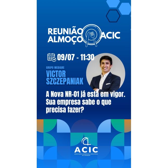 Reunião Almoço ACIC | 09 de julho | Victor Szczepaniak